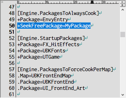 PC ゲーム Dishonored - Definitive Edition で Scaleform 日本語フォント、ビットマップ日本語フォントを追加する方法、UDK コンテンツクッキング方法（ビットマップフォント PNG データ削除方法）、UDK\UDK-2011-12\UDKGame\Content フォルダに UDK で作成した upk フォントファイルを配置後、UDK\UDK-2011-12\UDKGame\Config フォルダにある DefaultEngine.ini ファイルを開く、[Engine.PackagesToAlwaysCook] セクションに +SeekFreePackage=MyPackage を追加（MyPackage は upk のファイル名）
